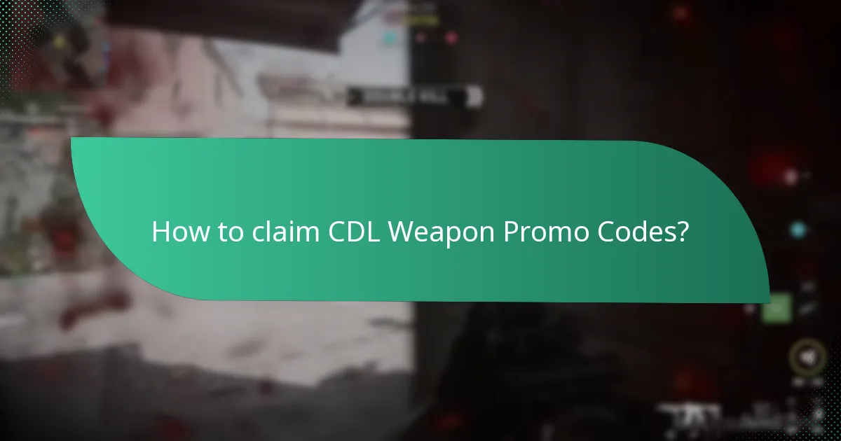 How to claim CDL Weapon Promo Codes?