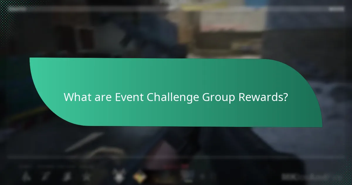 How to participate in event challenge group rewards?