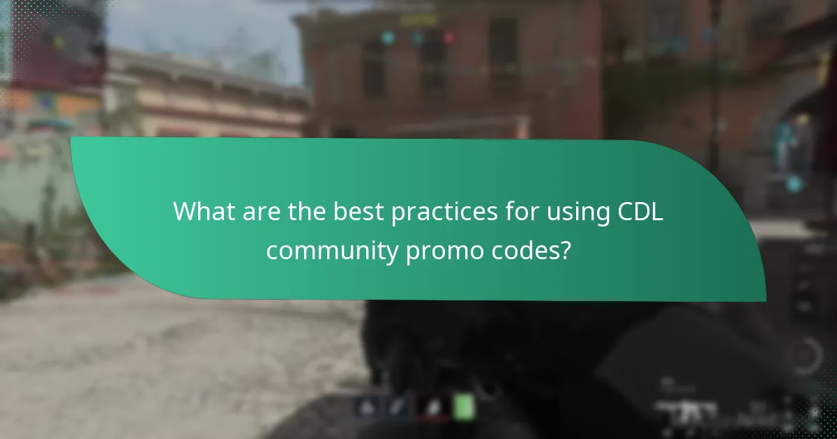 What are the best practices for using CDL community promo codes?