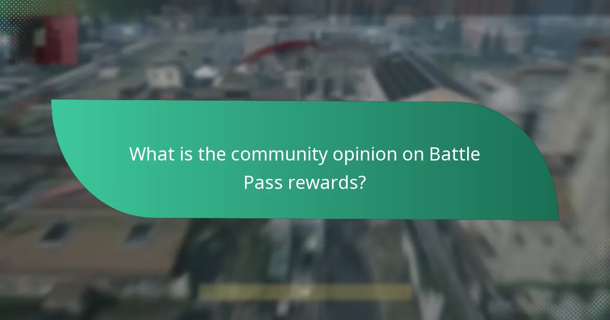 What is the community opinion on Battle Pass rewards?